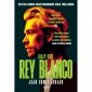 Rey Blanco. Biały Król 