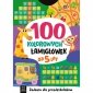 100 kolorowych łamigłówek. Zadania dla przedszkolaków. Od 5 lat 