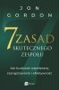 7 zasad skutecznego zespołu. Jak budować współpracę, zaangażowanie i efektywność 