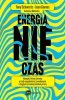Energia, nie czas. Nawyki, które chronią przed wypaleniem zawodowym i ciągłym przemęczeniem pracą 