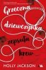 Grzeczna dziewczynka, zepsuta krew 
