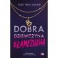 Dobra kłamczucha 
