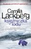 Księżniczka z lodu. Fjällbacka. Tom 1 