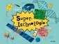 Supertechnologia 