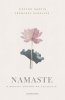 Namaste. Hinduski sposób na szczęście 