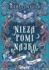 Niezapominajka. Co zostało utracone. Tom 2 