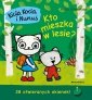 Kicia Kocia i Nunuś. Kto mieszka w lesie? Wydawnictwo Media Rodzina 