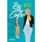 Be My Ever. Tom 1 
