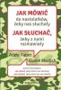 Jak mówić do nastolatków, żeby nas słuchały. Jak słuchać, żeby z nami rozmawiały 