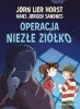 Operacja Niezłe Ziółko. Wydawnictwo Media Rodzina 