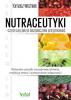 Nutraceutyki. Czym są i jak je bezpiecznie przyjmować 