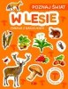 Poznaj świat. Zabawa z naklejkami. W lesie 