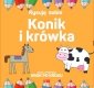 Rysuj sobie. Rysuję sobie. Konik i krówka 
