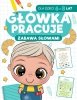 Główka pracuje. Zabawa słowami 