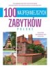 100 najpiękniejszych zabytków Polski 