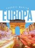 Podróże marzeń Europa 