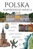 Polska. Najpiękniejsze miejsca 
