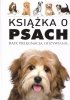 Książka o Psach. Rasy, pielęgnacja, odżywianie 