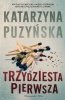 Trzydziesta pierwsza. Lipowo. Tom 3 