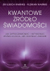 Kwantowe źródło świadomości 