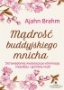 Mądrość buddyjskiego mnicha 