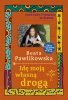 Idę moją własną drogą. Kurs pozytywnego myślenia 