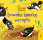 Sroczka kaszkę warzyła. Rymowanki maluszka 