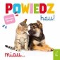 Powiedz hau! 