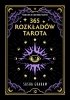365 rozkładów Tarota. Podręcznik do codziennej praktyki 