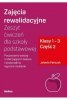 Zajęcia rewalidacyjne. Zeszyt ćwiczeń dla szkoły podstawowej. Klasy 1-3. Część 2 