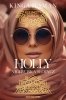 Holly. Nigeryjska Słodycz. Klejnoty Dubaju 