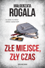 Złe miejsce, zły czas 