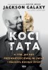 Koci Tata. O tym, jak kot przewartościował mi świat i nauczył kochać życie 