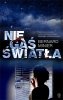Nie gaś światła 