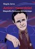 Anioł i twardziel. Biografia Romana Wilhelmiego 
