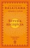 Sztuka szczęścia. Poradnik życia 