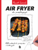 Air Fryer dla początkujących 