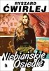 Niebiańskie Osiedle. Marcin Engel. Tom 1 