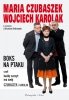 Boks na ptaku, czyli każdy szczyt ma swój Czubaszek i Karolak 