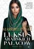Luksus arabskich pałaców 