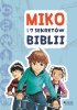 Miko i 7 sekretów Biblii 