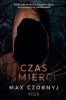 Czas śmierci. Brat Hektor i komisarz Sara Adam. Tom 1 