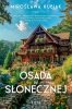 Osada w Słonecznej 
