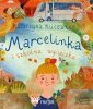 Marcelinka i szkolna wycieczka 