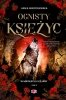 Ognisty księżyc. W mrokach Luizjany. Tom 3 