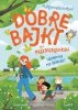 Idziemy na spacer! Dobre bajki dla przedszkolaków 