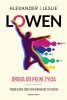 Droga do pełni życia. Podręcznik ćwiczeń bioenergetycznych 