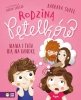 Mama i tata idą na randkę. Rodzina Pętelków 