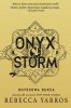 Onyx Storm. Onyksowa burza. Empireum. Tom 3 