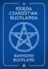 Księga czarostwa Bucklanda 